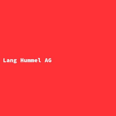 Hersteller: Lang Hummel AG