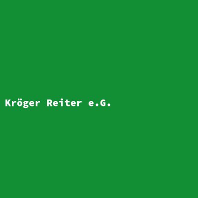 Hersteller: Kröger Reiter e.G.