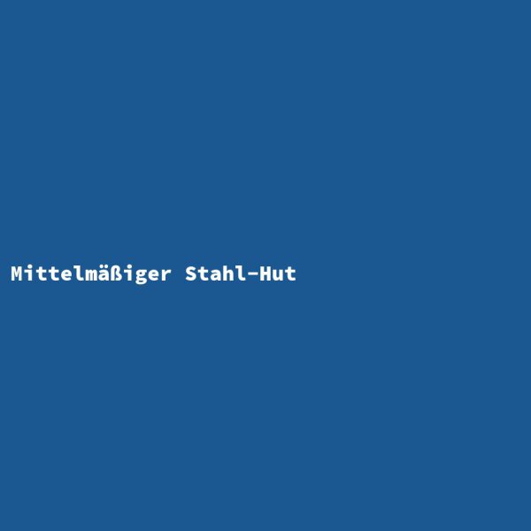 Mittelmäßiger Stahl-Hut