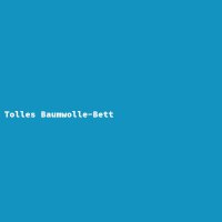 Tolles Baumwolle-Bett