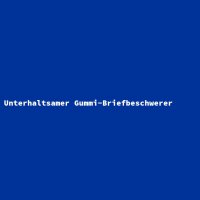 Unterhaltsamer Gummi-Briefbeschwerer