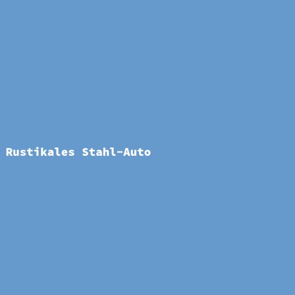 Rustikales Stahl-Auto
